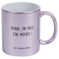 Clearance La Chaise Longue Mug Paillettes Putain J'Ai Failli Etre Motivee